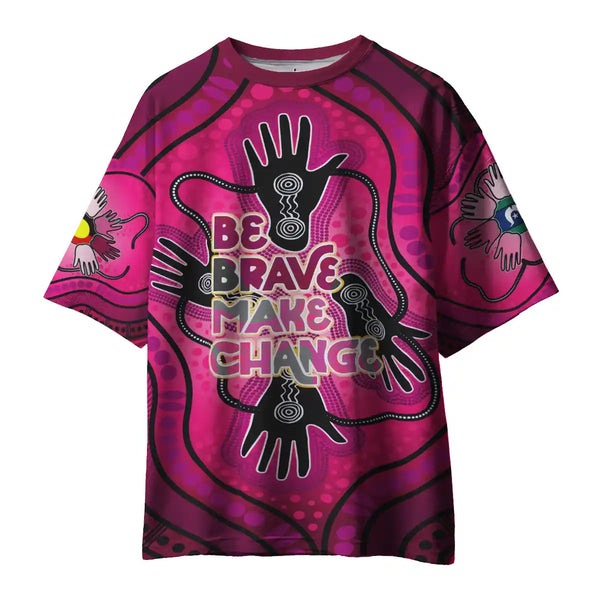 National Reconciliation Week Aboriginal T-shirt - Be Brave. Make Change 1